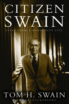 Hardcover Citizen Swain: Tales from a Minnesota Life Book