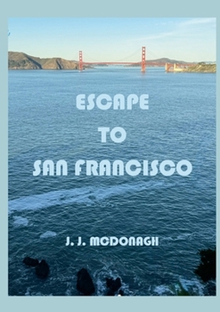 Paperback Escape to San Francisco Book