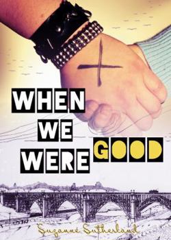 Paperback When We Were Good Book