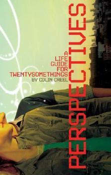 Paperback Perspectives: A Spiritual Life Guide for Twentysomethings Book