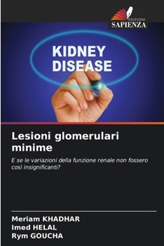 Paperback Lesioni glomerulari minime [Italian] Book