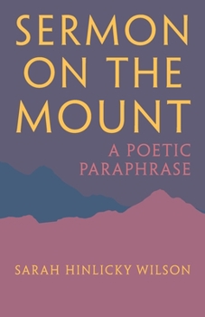 Paperback Sermon on the Mount: A Poetic Paraphrase Book