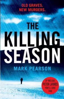 The Killing Season - Book #5 of the DI Jack Delaney