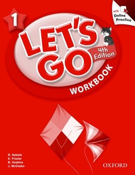Hardcover Let's Go: 1: Workbook with Online Practice Pack Book