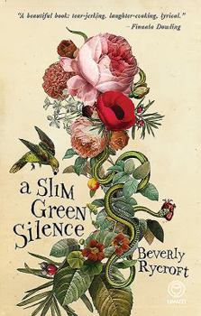 Paperback A Slim Green Silence Book