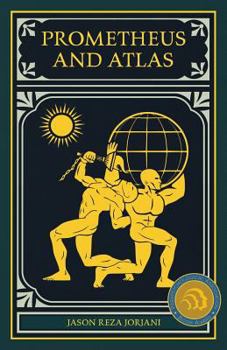 Paperback Prometheus and Atlas Book