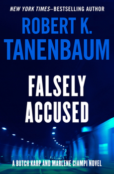 Falsely Accused (8) (Butch Karp and Marlene Ciampi)