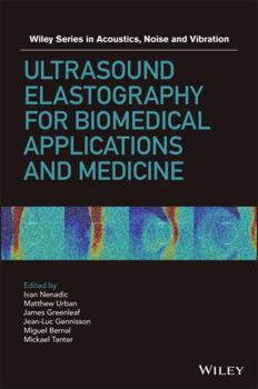 Hardcover Ultrasound Elastography for Biomedical Applications and Medicine Book