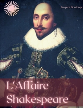 Paperback L'Affaire Shakespeare: Enquête sur la face cachée du célèbre dramaturge anglais [French] Book