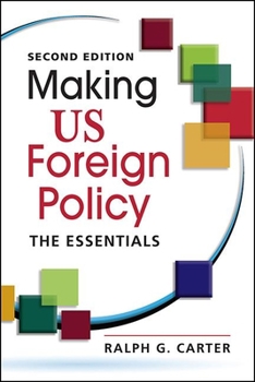 Paperback Making Us Foreign Policy: The Essentials Book