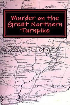 Paperback Murder on the Great Northern Turnpike Book