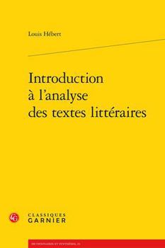 Paperback Introduction a l'Analyse Des Textes Litteraires [French] Book