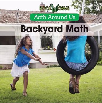 Backyard Math - Book  of the Math Around Us