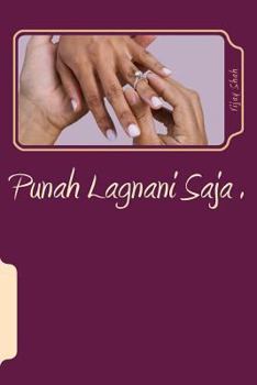 Paperback Punah Lagnani Saja: Ek Kadam Paachu Faray Kharu? [Gujarati] Book