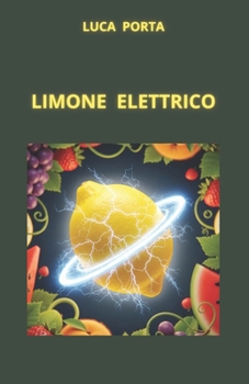 Paperback Limone Elettrico [Italian] Book