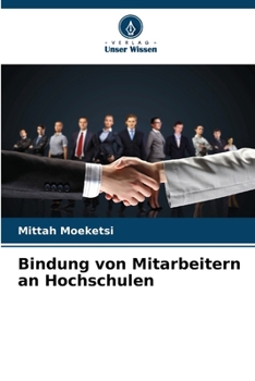Paperback Bindung von Mitarbeitern an Hochschulen [German] Book