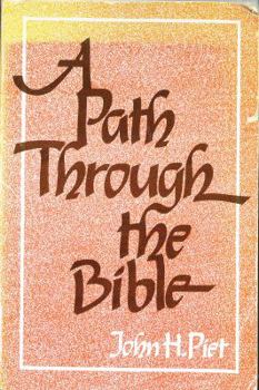 Hardcover A Path Through the Bible Book