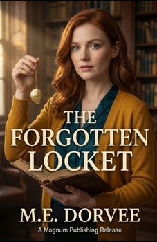 The Forgotten Locket: An Aurora Teagarden Mysteries Inspired Novel (The Willow Cove Mysteries Series)
