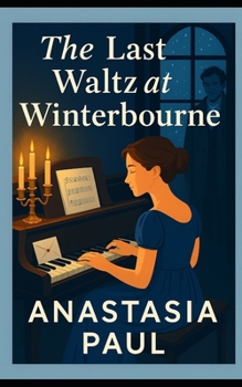 Paperback Last Waltz at Winterbourne Book