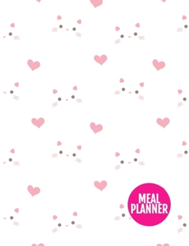 Meal Planner: Simple Track And Plan Your Meals Weekly - 52 Week Food Planner | Diary | Log | Journal | Calendar - Meal Prep And Planning Grocery List ... 11 Inch | 110 Pages  - Cover Design BR 000240