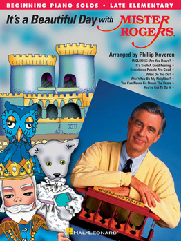 Paperback It's a Beautiful Day with Mister Rogers Book