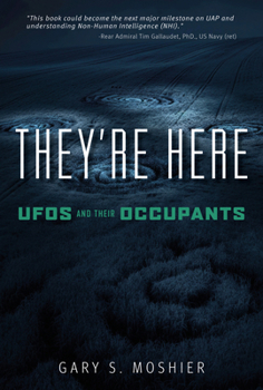 Hardcover They're Here: UFOs and Their Occupants Book