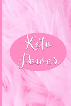 Paperback Keto Power: Your Ketogenic Journey Tracking Journal Book