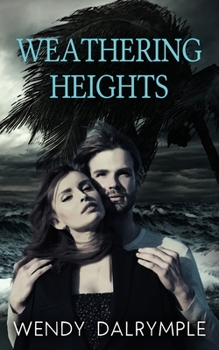 Paperback Weathering Heights Book