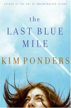 Hardcover The Last Blue Mile Book