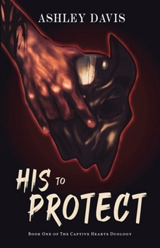 Paperback His to Protect Book