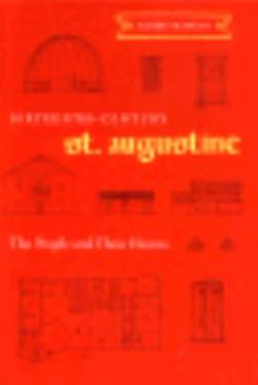 Hardcover Sixteenth-Century St. Augustine: The People and Their Homes Book