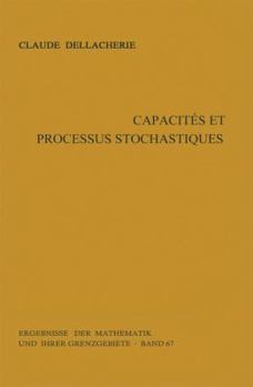 Hardcover Capacités Et Processus Stochastiques [French] Book