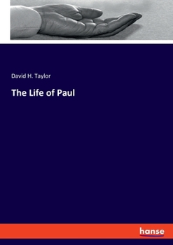 Paperback The Life of Paul Book