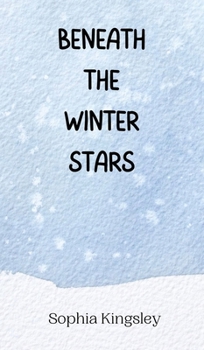 Beneath the Winter Stars