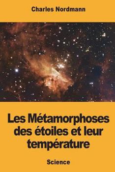 Paperback Les Métamorphoses des étoiles et leur température [French] Book