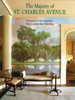 Hardcover The Majesty of St. Charles Avenue Book