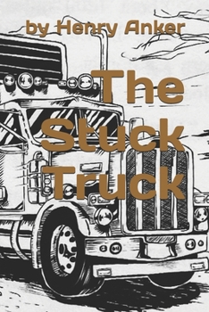 Paperback The Stuck truck Book