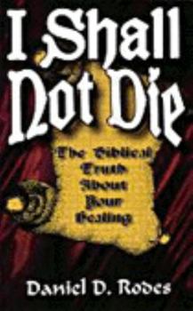 Paperback I Shall Not Die Book