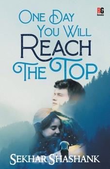 Paperback One Day You Will Reach The Top Book