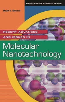 Hardcover Recent Advances and Issues in Molecular Nanotechnology Book