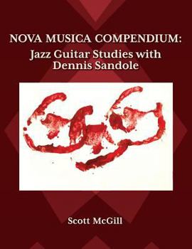 Paperback Nova Musica Compendium: Jazz Guitar Studies with Dennis Sandole Book