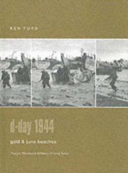 Hardcover D-Day 1944: Gold & Juno Beaches (Praeger Illustrated Military History) Book