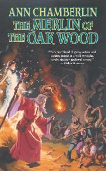 The Merlin of the Oak Wood - Book #2 of the Joan of Arc Tapestries