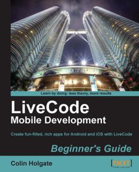 Paperback Livecode Mobile Development Beginner's Guide Book