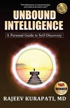 Paperback Unbound Intelligence: A Personal Guide to Self-Discovery Book