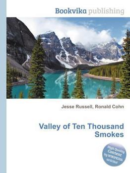 Paperback Valley of Ten Thousand Smokes Book