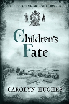 Paperback Children's Fate: The Fourth Meonbridge Chronicle Book