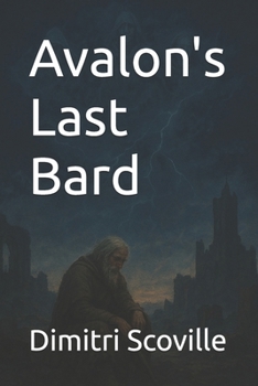 Avalon's Last Bard