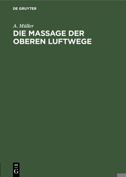 Hardcover Die Massage Der Oberen Luftwege [German] Book