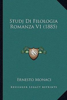 Paperback Studj Di Filologia Romanza V1 (1885) [Italian] Book